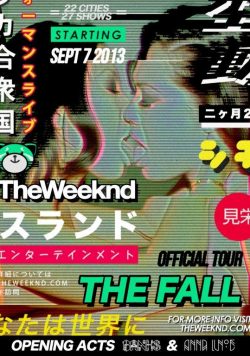 THE WEEKND The Fall Official 2013 Tour Poster