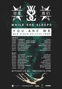 WHILE SHE SLEEPS You Are We 2017 Tour Poster Print