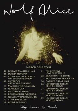 WOLF ALICE My Love Is Cool March 2016 UK Tour Poster