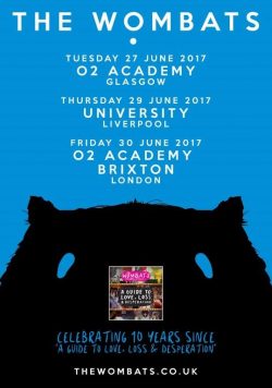 THE WOMBATS A Guide To Love 2017 10th Anniversary Tour Poster Print