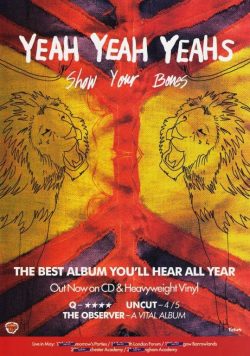 YEAH YEAH YEAHS Show Your Bones Poster Print