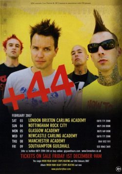 +44 When Your Heart Stops Beating 2007 UK Tour Poster Print