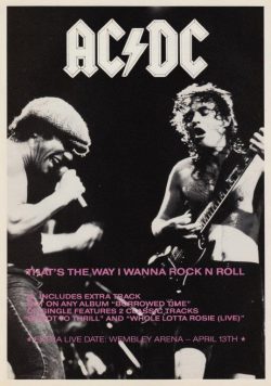 AC/DC That?s The Way I Wanna Rock N? Roll Poster Print
