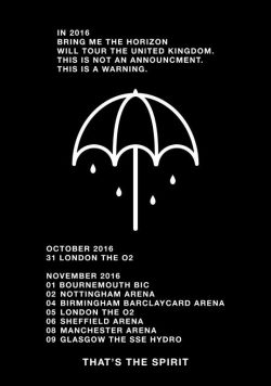 BRING ME THE HORIZON That?s The Spirit 2016 UK Arena Tour Poster