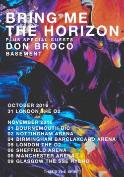 BRING ME THE HORIZON That?s The Spirit 2016 UK Tour Poster