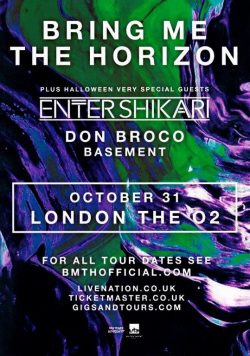 BRING ME THE HORIZON London o2 Arena - October 21st 2016 Poster