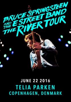 BRUCE SPRINGSTEEN Telia Parken Copenhagen The River 2016 Poster