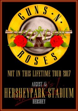 GUNS N ROSES HersheyPark Stadium Hershey - August 13 2017 Poster Print