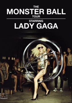 LADY GAGA The Monster Ball World Tour 2009-2011 Poster