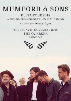 MUMFORD & SONS Delta 2018/2019 World UK Tour - The 02 Arena London Poster