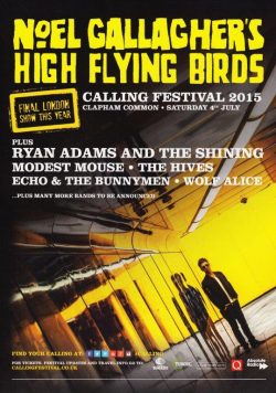 NOEL GALLAGHER'S HIGH FLYING BIRDS Calling Festival 2015 Poster Print