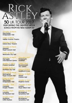 RICK ASTLEY 50 2017 UK Tour Poster