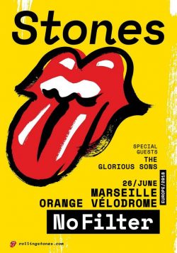 ROLLING STONES No Filter 2018 Tour - Marseille Orange Velodrone - 26 June Poster