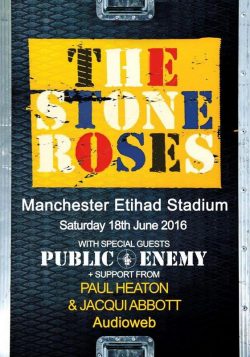 THE STONE ROSES Manchester Etihad Stadium June 18th 2016 Poster Print