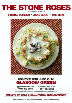 THE STONE ROSES Glasgow Green 15th June 2013 Poster