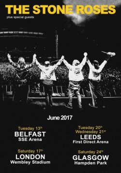 THE STONE ROSES June 2017 UK Tour Poster