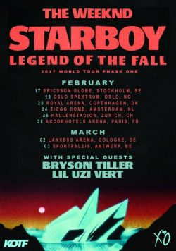 THE WEEKND Starboy: Legend of the Fall 2017 European Tour Poster