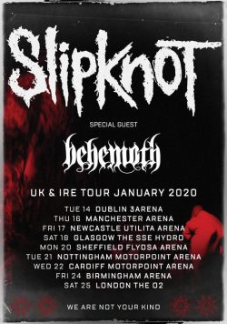 SLIPKNOT We Are Not Your Kind 2020 UK & IRE: IRELAND 2020 Tour Poster