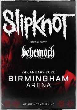 SLIPKNOT We Are Not Your Kind 2020 UK Tour: BIRMINGHAM Arena Poster