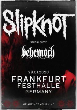 SLIPKNOT We Are Not Your Kind 2020 Tour: FRANKFURT Festhalle GERMANY Poster