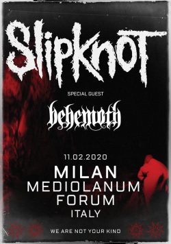 SLIPKNOT We Are Not Your Kind 2020 Tour: MILAN Mediolanum ITALY Poster