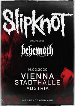 SLIPKNOT We Are Not Your Kind 2020 Tour: VIENNA Stadhalle AUSTRIA Poster