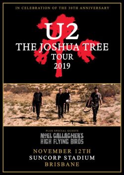 U2 Joshua Tree 2019 World Tour: (Gold) BRISBANE Suncorp Stadium AUSTRALIA Poster