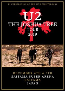 U2 Joshua Tree 2019 World Tour: (Gold) SAITAMA Super Arena JAPAN Poster