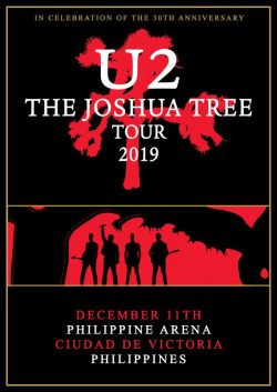 U2 Joshua Tree 2019 World Tour: (Red) CIUDAD DE VICTORIA Philippine Arena PHILIPPINES Poster