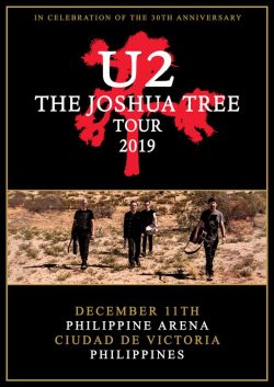 U2 Joshua Tree 2019 World Tour: (Gold) CIUDAD DE VICTORIA Philippine Arena PHILIPPINES Poster