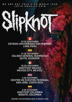 SLIPKNOT We Are Not Your Kind LATIN AMERICA 2019 Tour Poster