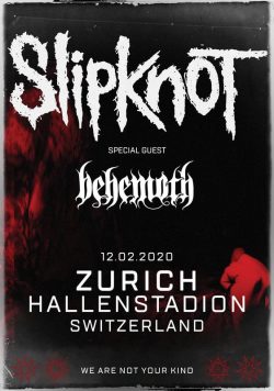 SLIPKNOT We Are Not Your Kind 2020 Tour: URICH Halenstadion SWITZERLAND Poster