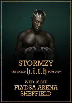 STORMZY H.I.T.H. 2020 UK Tour: Sheffield FlyDSA Arena - 16th September 2020 Poster