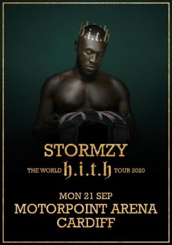 STORMZY H.I.T.H. 2020 UK Tour: Cardiff Motorpoint Arena - 21st September 2020 Poster