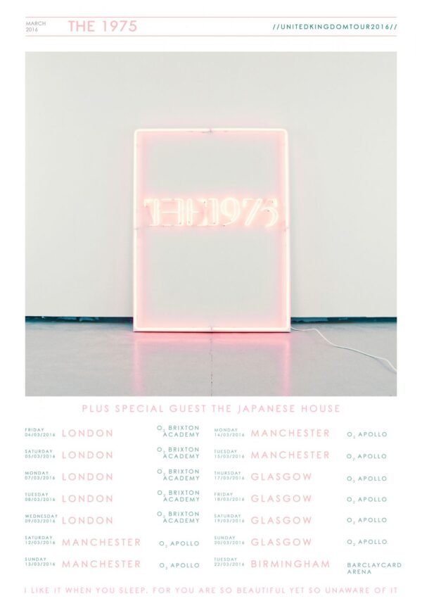 THE 1975 I Like It When You Sleep March 2016 UK Tour Poster Print
