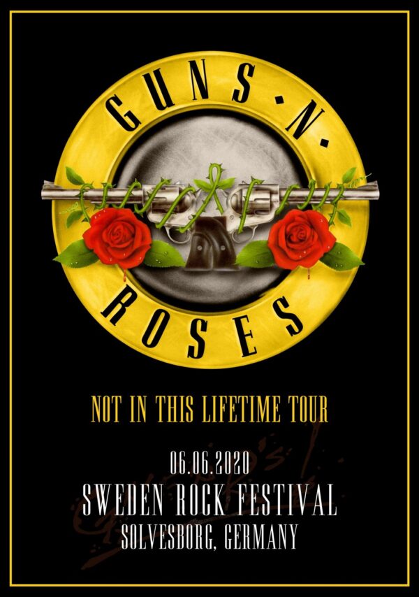 GUNS N ROSES Not In This Lifetime 2020 World Tour: SÖLVESBORG Sweden Rock Festival Poster Print