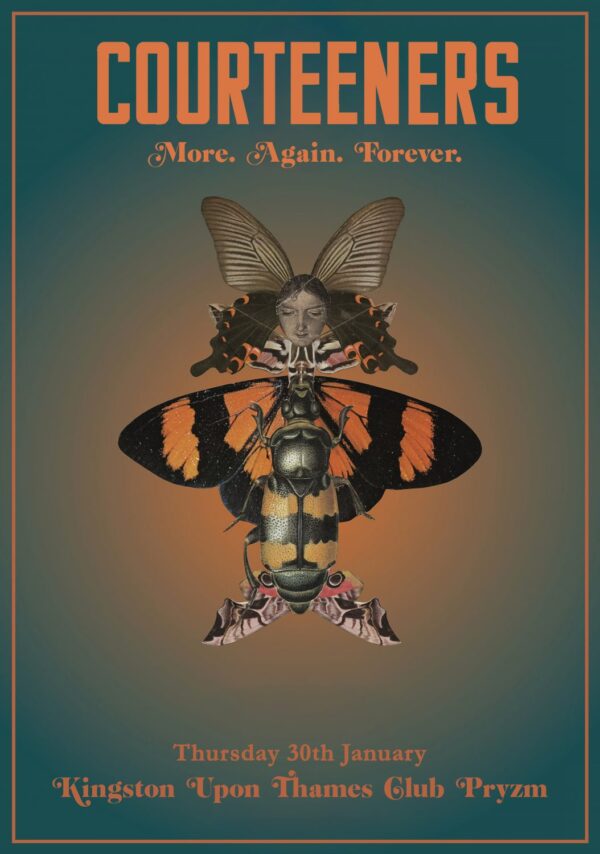 THE COURTEENERS More. Again. Forever 2020 UK Tour: Kingston Upon Thames - Club Pryzm Poster