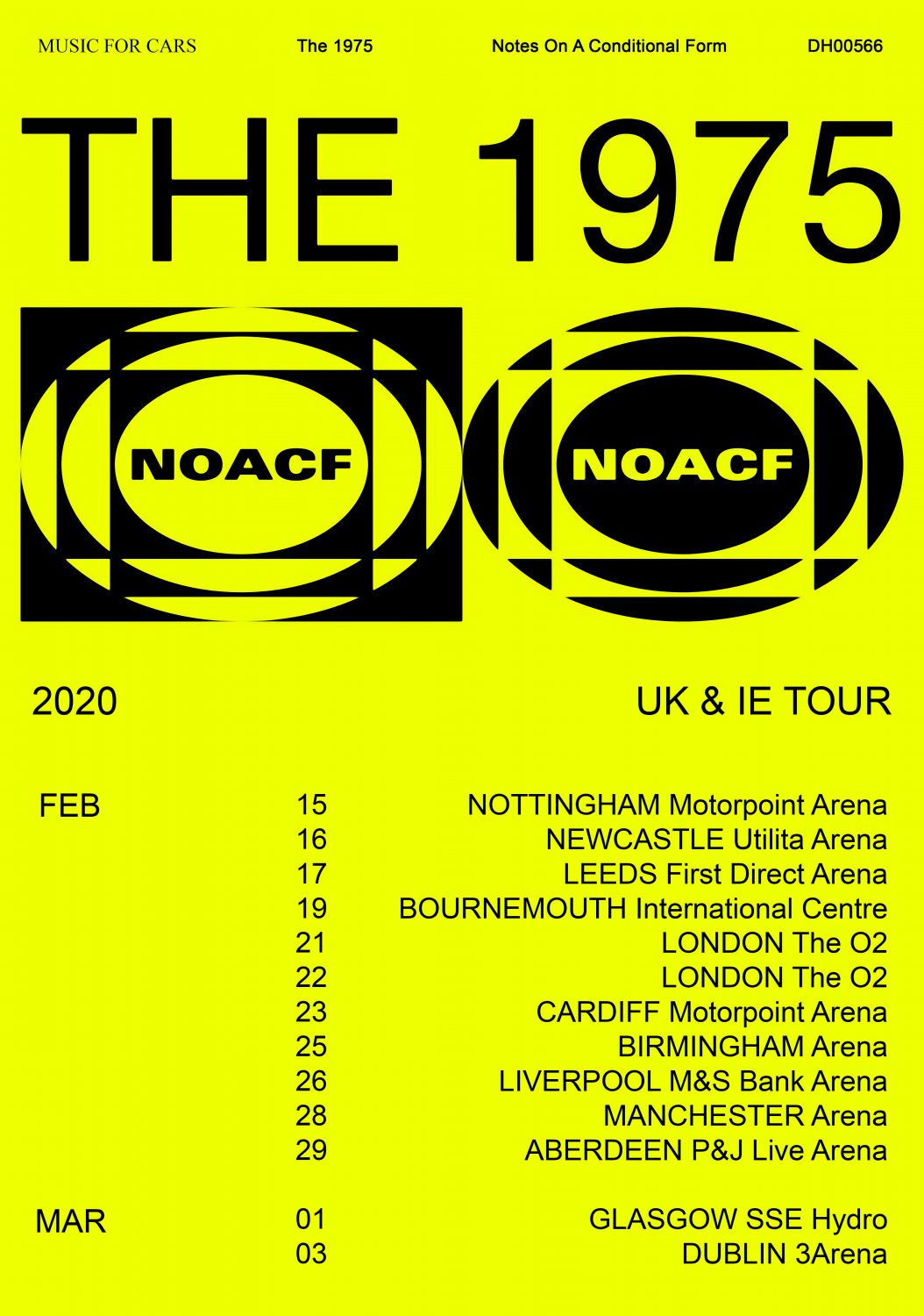 THE 1975 UK Poster Notes on a Conditional Form 2020 Tour