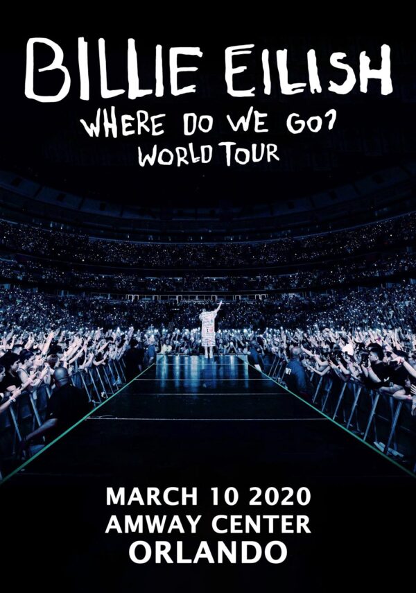 BILLIE EILISH Where Do We Go World 2020 Tour:  ORLANDO Amway Center Poster Print