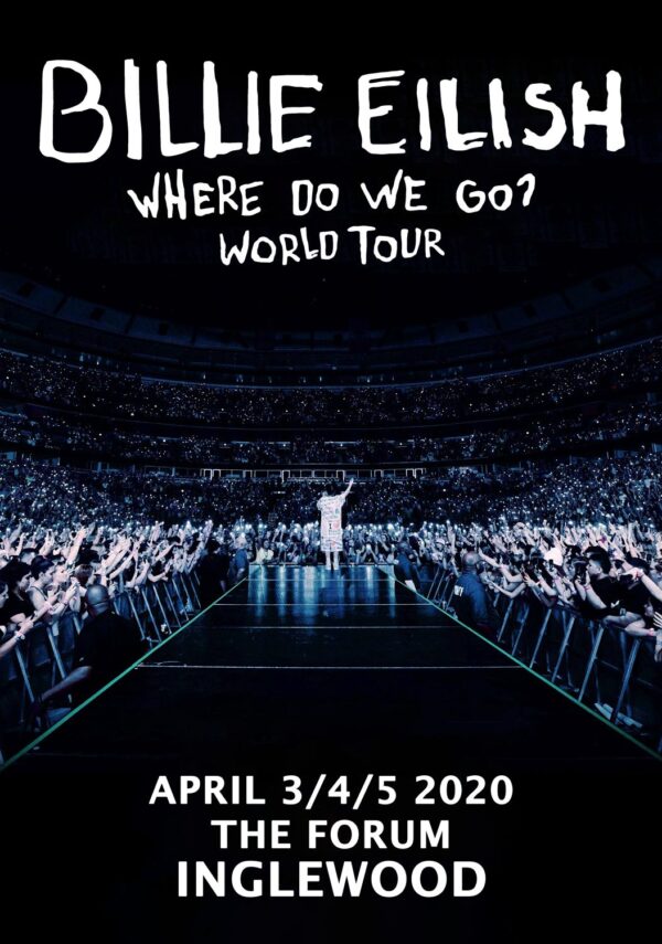 BILLIE EILISH Where Do We Go World 2020 Tour: INGLEWOOD The Forum Poster Print