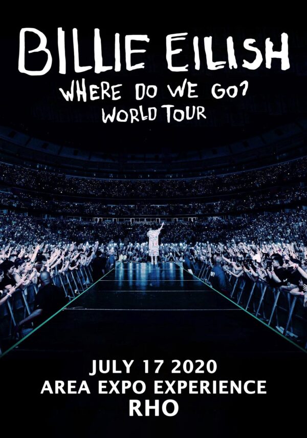 BILLIE EILISH Where Do We Go World 2020 Tour:  RHO AREA EXPO Experience Poster Print