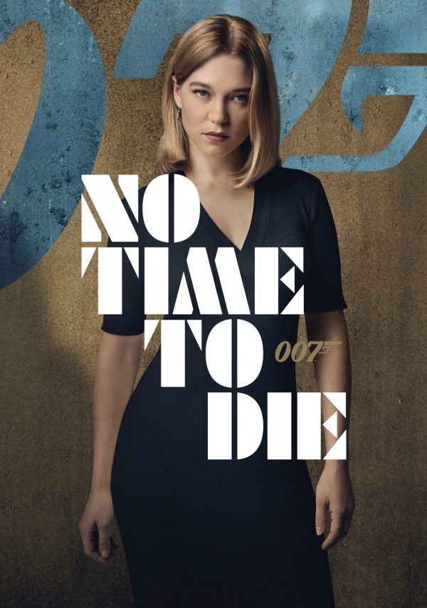 JAMES BOND: NO TIME TO DIE Dr. Madeleine Swann (Léa Seydoux) Poster