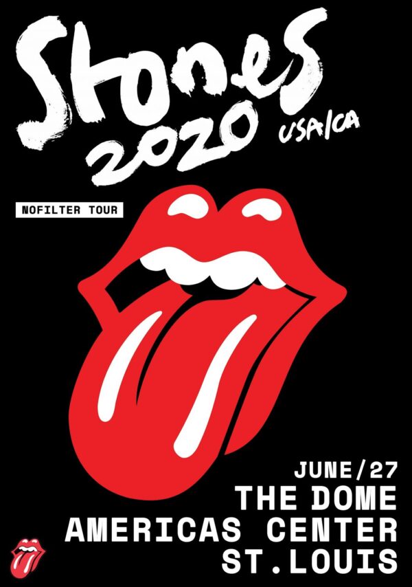 ROLLING STONES No Filter 2020 Tour: ST. LOUIS The Dome at America’s Center Poster