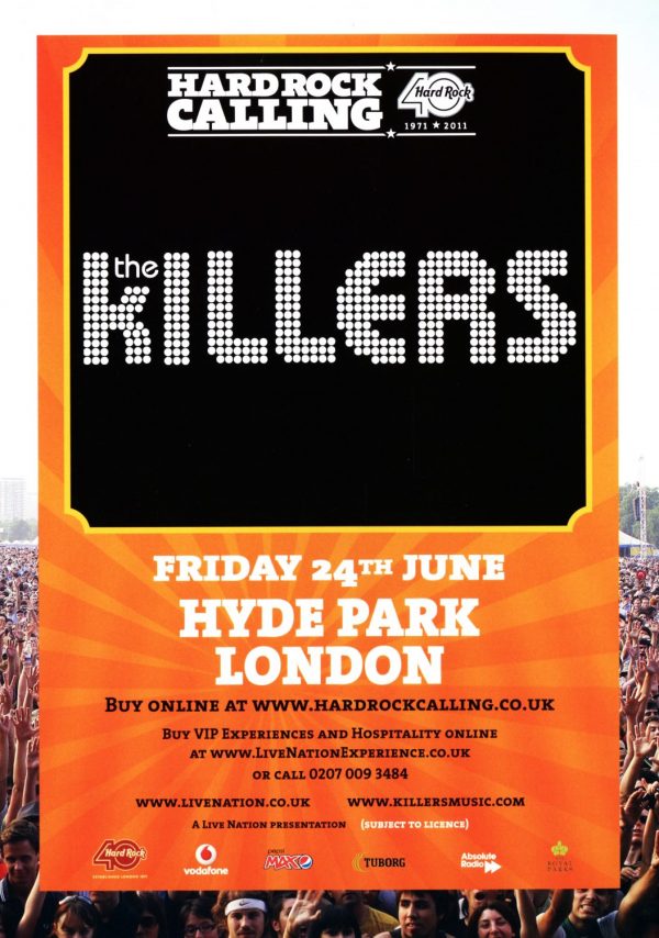 THE KILLERS Hard Rock Calling - London Hyde Park - 24 June 2011 Poster