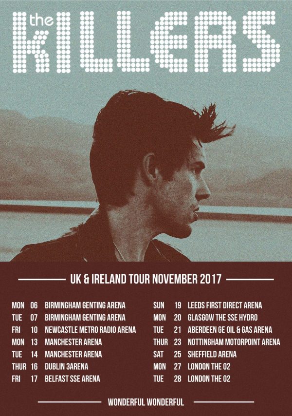 THE KILLERS Wonderful Wonderful 2017 UK & Ireland Tour Poster