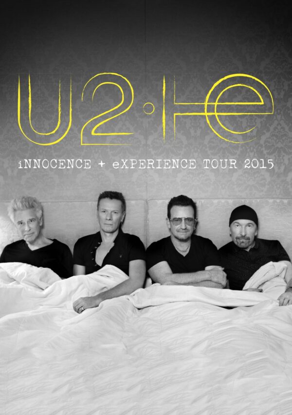 U2 iNNOCENCE + eXPERIENCE 2015 World Tour: Promotional Photo Poster