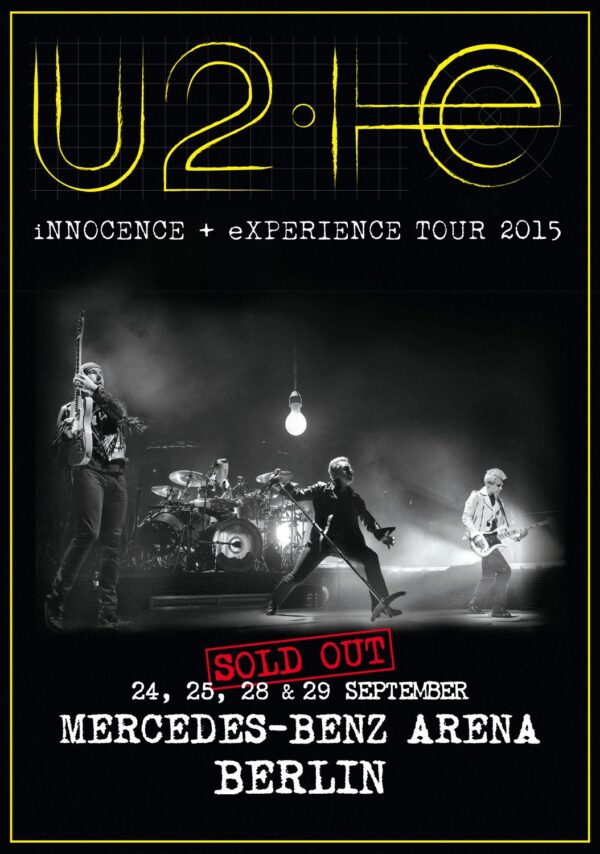 U2 iNNOCENCE + eXPERIENCE 2015 World Tour: BERLIN Mercedes-Benz Arena Poster