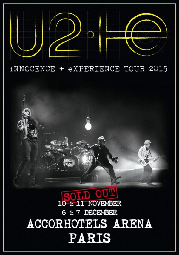 U2 iNNOCENCE + eXPERIENCE 2015 World Tour: PARIS AccorHotels Arena Poster