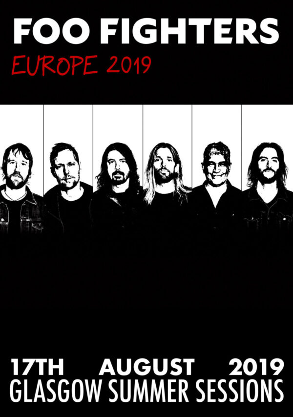 FOO FIGHTERS Concrete & Gold 2019 European Tour: Glasgow Summer Sessions - Glasgow, Scotland Poster Print