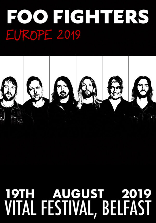 FOO FIGHTERS Concrete & Gold 2019 European Tour: Vital Festival - Belfast, Northern Ireland Poster Print